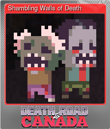 Series 1 - Card 11 of 15 - Shambling Walls of Death