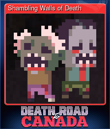 Series 1 - Card 11 of 15 - Shambling Walls of Death