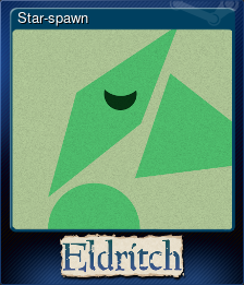 Series 1 - Card 7 of 8 - Star-spawn