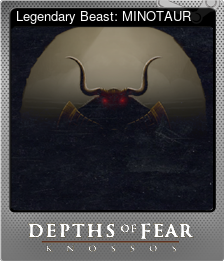 Series 1 - Card 8 of 8 - Legendary Beast: MINOTAUR