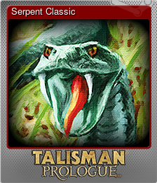 Series 1 - Card 7 of 8 - Serpent Classic