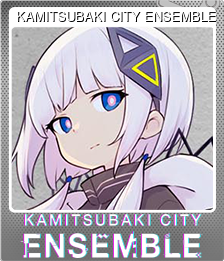 Series 1 - Card 1 of 11 - KAMITSUBAKI CITY ENSEMBLE
