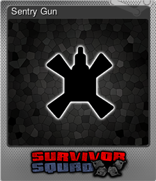 Series 1 - Card 4 of 7 - Sentry Gun