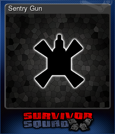 Series 1 - Card 4 of 7 - Sentry Gun