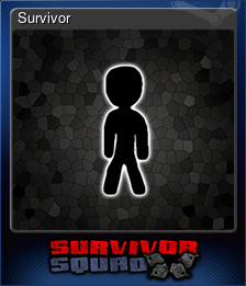 Series 1 - Card 6 of 7 - Survivor