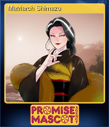 Series 1 - Card 12 of 15 - Matriarch Shimazu
