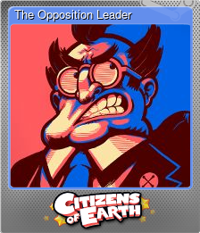 Series 1 - Card 7 of 9 - The Opposition Leader