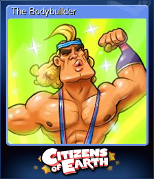 Series 1 - Card 1 of 9 - The Bodybuilder