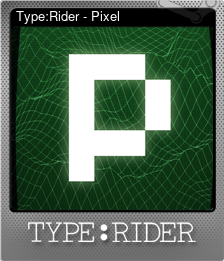 Series 1 - Card 9 of 10 - Type:Rider - Pixel