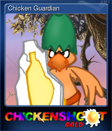 Series 1 - Card 5 of 8 - Chicken Guardian