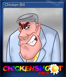 Series 1 - Card 7 of 8 - Chicken Bill