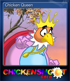 Series 1 - Card 6 of 8 - Chicken Queen