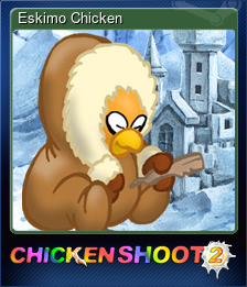 Series 1 - Card 6 of 7 - Eskimo Chicken