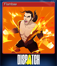 Series 1 - Card 8 of 10 - Flambae