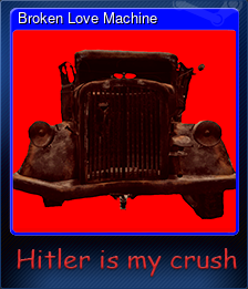 Broken Love Machine