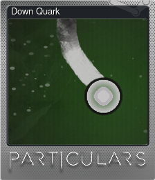 Series 1 - Card 4 of 8 - Down Quark