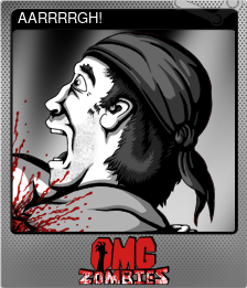 Series 1 - Card 2 of 8 - AARRRRGH!