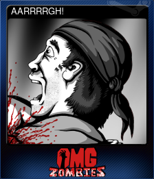Series 1 - Card 2 of 8 - AARRRRGH!