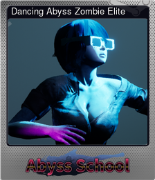 Series 1 - Card 3 of 10 - Dancing Abyss Zombie Elite