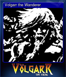Series 1 - Card 3 of 6 - Volgarr the Wanderer