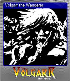 Series 1 - Card 3 of 6 - Volgarr the Wanderer