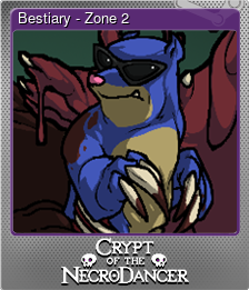 Series 1 - Card 6 of 7 - Bestiary - Zone 2