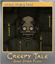 Series 1 - Card 5 of 5 - creepy singing head