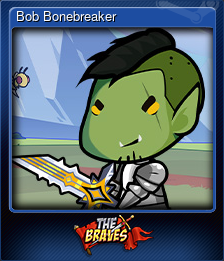 Series 1 - Card 3 of 15 - Bob Bonebreaker
