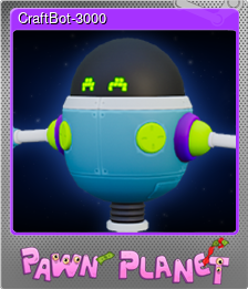 Series 1 - Card 5 of 8 - CraftBot-3000