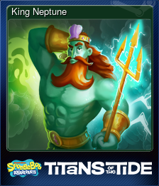 Series 1 - Card 6 of 8 - King Neptune