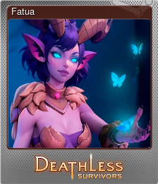 Series 1 - Card 6 of 6 - Fatua