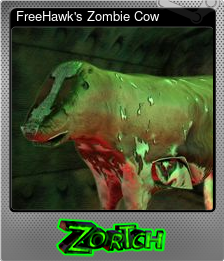 Series 1 - Card 7 of 7 - FreeHawk's Zombie Cow