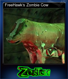 Series 1 - Card 7 of 7 - FreeHawk's Zombie Cow