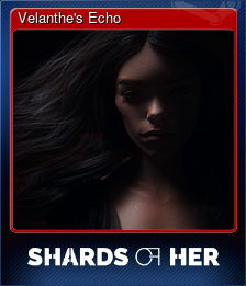 Series 1 - Card 2 of 11 - Velanthe's Echo