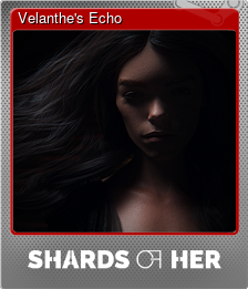 Series 1 - Card 2 of 11 - Velanthe's Echo