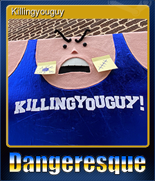 Series 1 - Card 6 of 9 - Killingyouguy