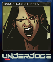 DANGEROUS STREETS
