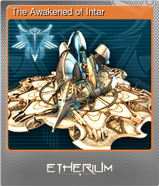 Series 1 - Card 2 of 6 - The Awakened of Intar