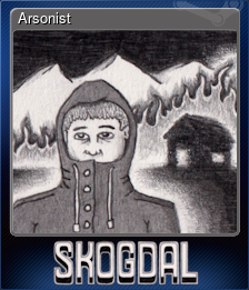Series 1 - Card 6 of 8 - Arsonist