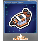 Flamethrower Tower (Foil)