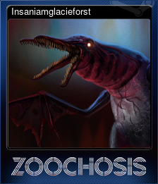 Series 1 - Card 1 of 14 - Insaniamglacieforst