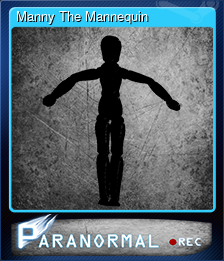 Series 1 - Card 4 of 7 - Manny The Mannequin