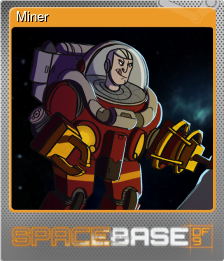 Series 1 - Card 5 of 6 - Miner