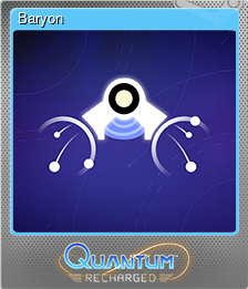 Series 1 - Card 1 of 8 - Baryon