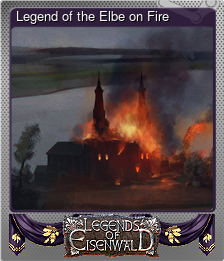 Series 1 - Card 2 of 9 - Legend of the Elbe on Fire