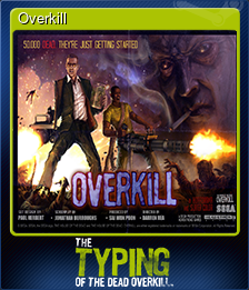 Series 1 - Card 6 of 10 - Overkill