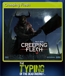 Series 1 - Card 2 of 10 - Creeping Flesh