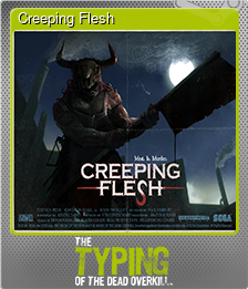 Series 1 - Card 2 of 10 - Creeping Flesh
