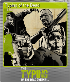 Series 1 - Card 10 of 10 - Typing of the Dead