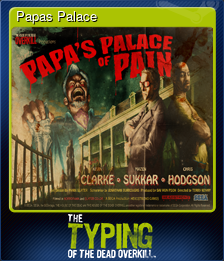 Series 1 - Card 7 of 10 - Papas Palace